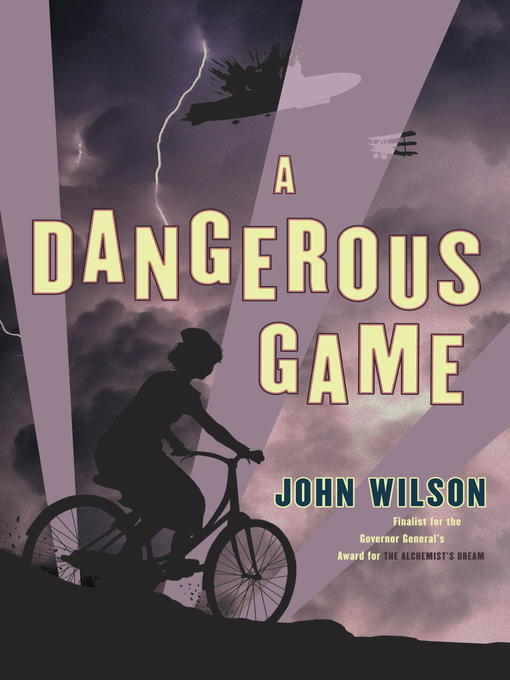 Title details for A Dangerous Game by John Wilson - Available